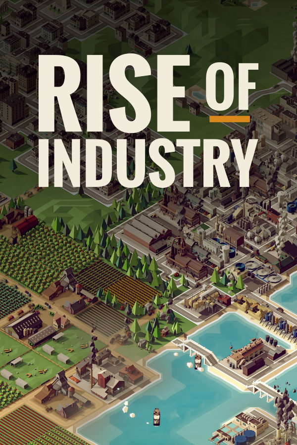 Construye un imperio de la nada en el nuevo juego gratuito de Epic Games Store, ideal para jugadores con espíritu de magnates industriales: Rise of Industry